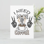 Ik heb meer koffie-shirt nodig Aesthetische kledin Bedankkaart (Staand voorkant)