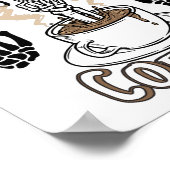 Ik heb meer koffie-shirt nodig Aesthetische kledin Poster (Hoek)