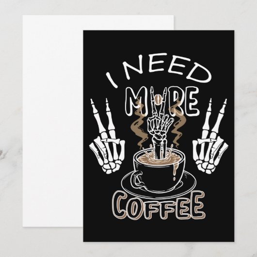 Ik heb meer koffiecadeaus nodig voor halloween kaart (Voorkant / Achterkant)