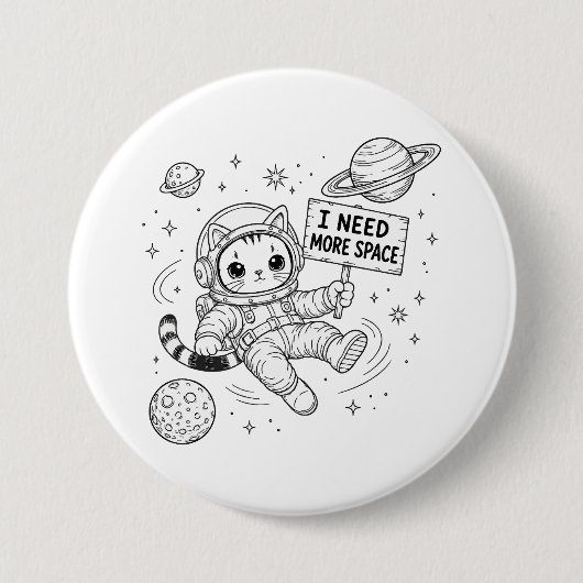 Ik heb meer ruimte nodig Funny Cat Astronaut Ronde Button 7,6 Cm (Voorkant)