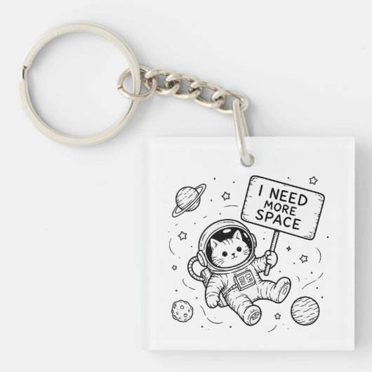 Ik heb meer ruimte nodig Funny Cat Astronaut Sleutelhanger (voorkant)