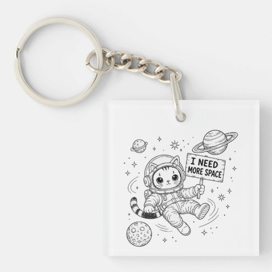 Ik heb meer ruimte nodig Funny Cat Astronaut Sleutelhanger (voorkant)