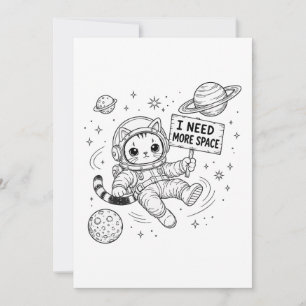 Ik heb meer ruimte nodig Grappige kat astronaut Kaart