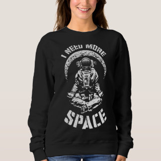 Ik heb meer ruimte nodig Yoga Astronaut Retro Scie Trui