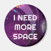 Ik heb meer ruimtemagneet nodig magneet (Voorkant)