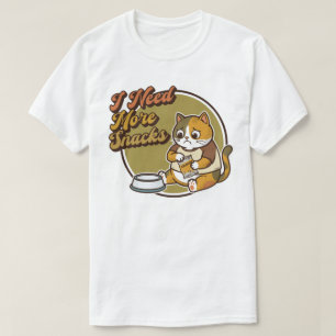 Ik heb Meer Snoepjes Nodig, Kat T-Shirt