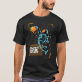 Ik heb meer space street draag T-Shirt nodig (Voorkant)