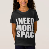 Ik heb meer spc nodig | Misspelde funny T-shirt (Voorkant)