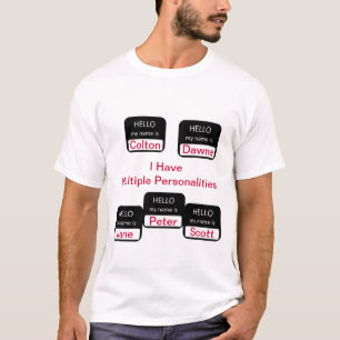 Ik heb meerdere persoonlijkheden Funny T-shirt