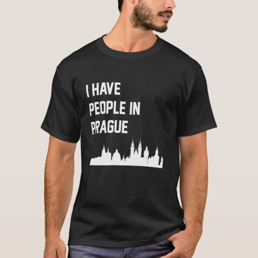 Ik heb mensen in Praag Tsjechië T-shirt (Voorkant)