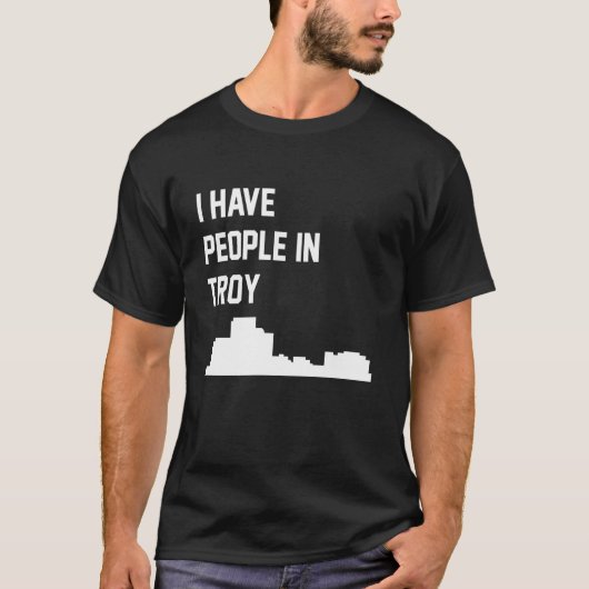 Ik heb mensen in Troy Michigan T-shirt (Voorkant)
