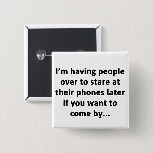 Ik heb mensen over vierkante button 5,1 cm (Voorkant /achterkant)