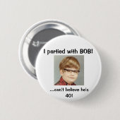 Ik heb met BOB gepartitioneerd. Ronde Button 5,7 Cm (Voorkant /achterkant)