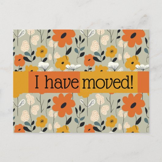 Ik heb midden eeuw bloemenaankondiging verplaatst briefkaart (Voorkant)