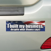 Ik heb mijn bedrijf gebouwd - Anti-Obama Bumpersticker (Op auto)