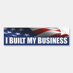 Ik heb mijn bedrijf gebouwd - Anti-Obama Bumpersticker