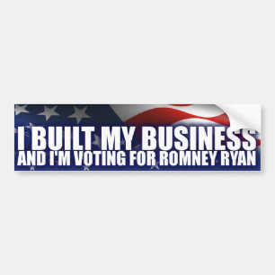 Ik heb mijn bedrijf gebouwd - Romney Ryan Bumpersticker