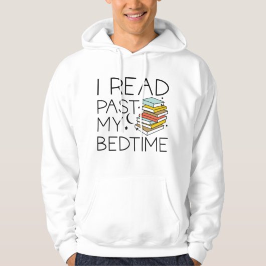 Ik heb mijn bedtijd gelezen hoodie (Voorkant)