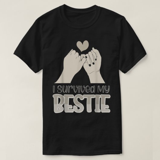 Ik heb mijn Bestie 1223 overleefd T-shirt (Design voorkant)