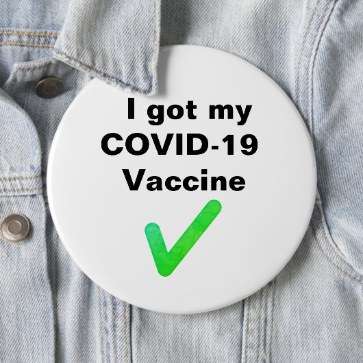 Ik heb mijn COVID-19 vaccin. Button (In situ)