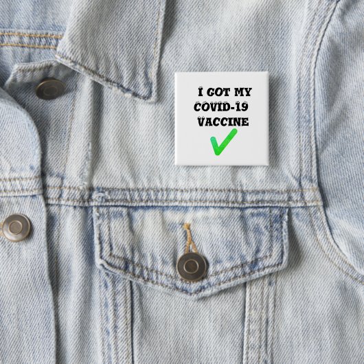 Ik heb mijn COVID-19 vaccin. Button (In situ)
