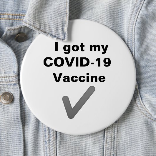 Ik heb mijn COVID-19 vaccin. Button (In situ)