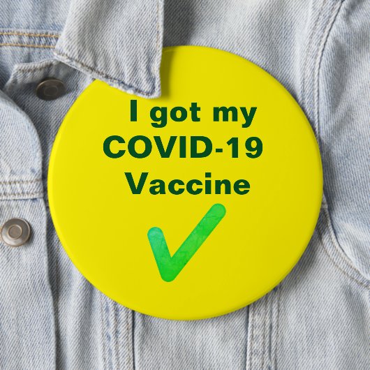Ik heb mijn COVID-19 vaccin. Button (In situ)