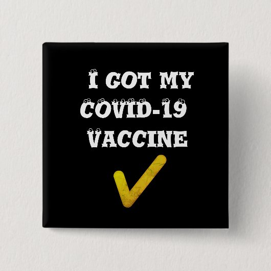 Ik heb mijn COVID-19 vaccin. Button (Voorkant)