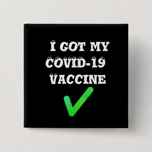 Ik heb mijn COVID-19 vaccin. Button (Voorkant)