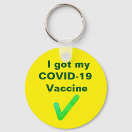 Ik heb mijn COVID-19 vaccin. Button Sleutelhanger