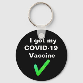 Ik heb mijn COVID-19 vaccin. Button Sleutelhanger