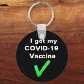 Ik heb mijn COVID-19 vaccin. Button Sleutelhanger (Voorkant)