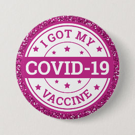 Ik heb mijn Covid-19-vaccin Roze Glitters Ronde Button 7,6 Cm