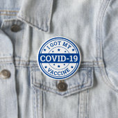 Ik heb mijn Covid-19-vaccinatie gehad Ronde Button 7,6 Cm (In situ)