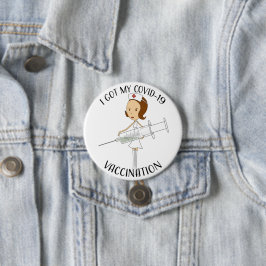 Ik heb mijn Covid-19 vaccinatie. Ronde Button 7,6 Cm