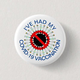 Ik heb mijn COVID-19 vaccinatiepijn gehad Ronde Button 3,2 Cm