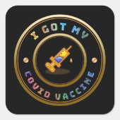 Ik heb mijn COVID-vaccin ingeënt Vierkante Sticker (Voorkant)