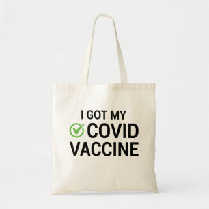 Ik heb mijn COVID-vaccin Tote Bag