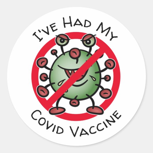 Ik heb mijn Covid Vaccine Funny Cartoon Virus Sign Ronde Sticker (Voorkant)