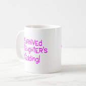 Ik heb mijn Daughters bruiloft overleefd Koffiemok (Voorkant links)