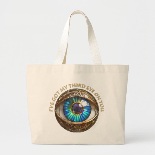 Ik Heb Mijn Derde Oog Op Jou Grote Tote Bag (Voorkant)