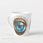 Ik heb mijn derde oog op jou latte mok (Linkerhoek)