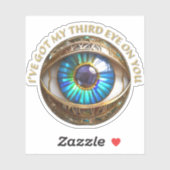 Ik heb mijn derde oog op jou sticker (Vel)
