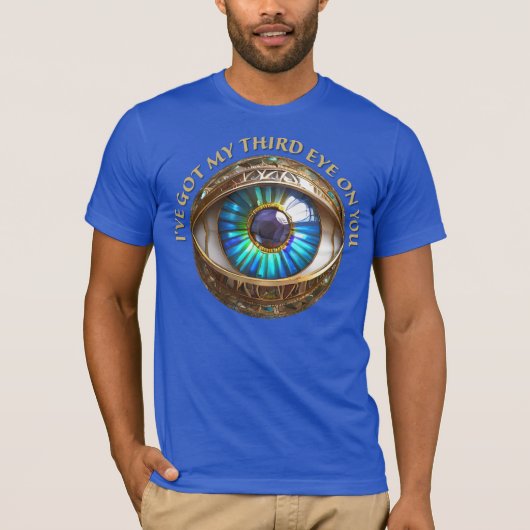 Ik heb mijn derde oog op jou t-shirt (Voorkant)