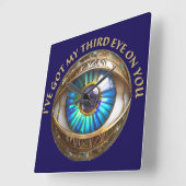 Ik heb mijn derde oog op jou vierkante klok (Hoek)