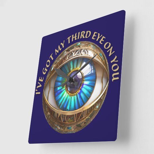 Ik heb mijn derde oog op jou vierkante klok (Hoek)