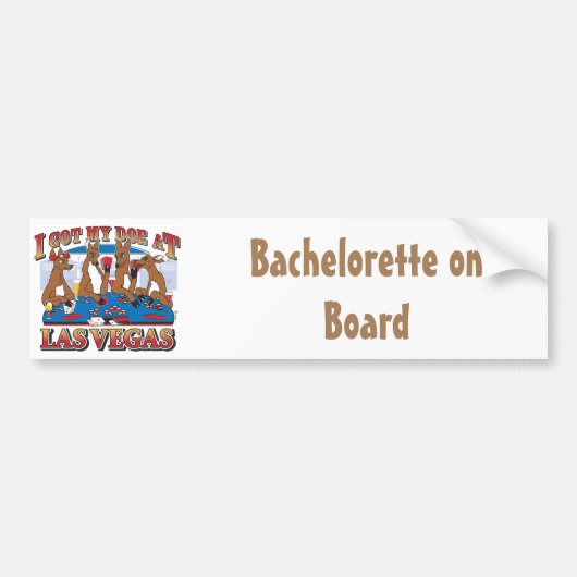 Ik heb mijn Doe in Las Vegas Bumpersticker (Voorkant)