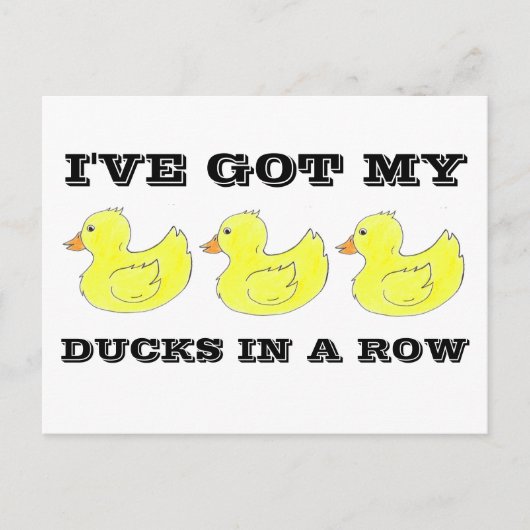 Ik heb mijn eenden in een Row Yellow Rubber Duckie Briefkaart (Voorkant)