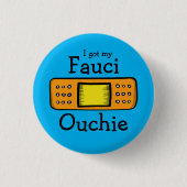 Ik heb mijn Fauci Ouchie (blauw) Ronde Button 3,2 Cm (Voorkant)