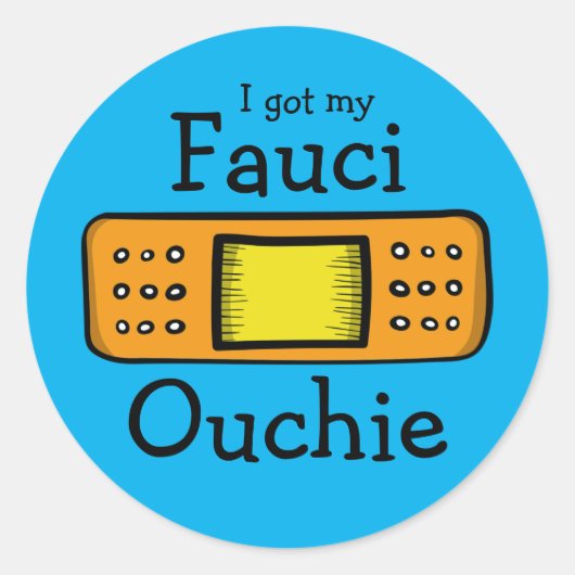 Ik heb mijn Fauci Ouchie (blauw) Ronde Sticker (Voorkant)